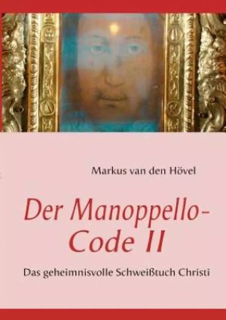 Der Manoppello-Code II