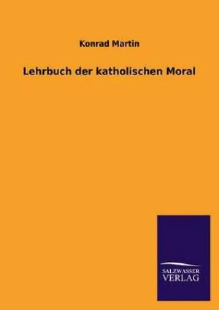 Lehrbuch Der Katholischen Moral