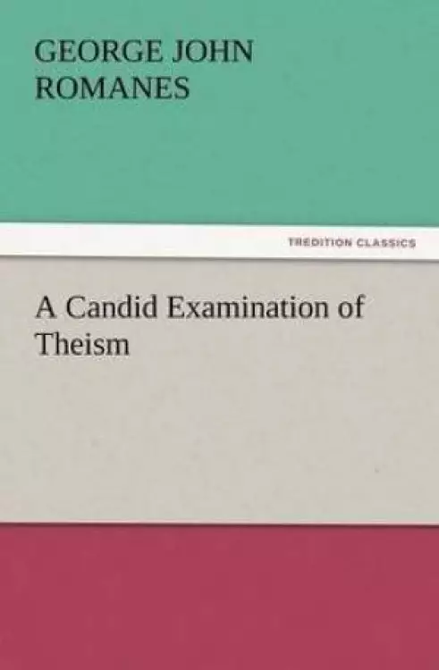 A Candid Examination of Theism