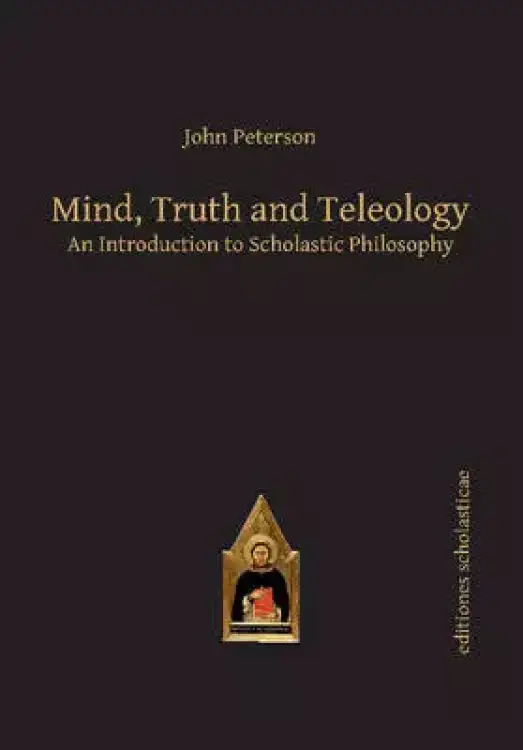 Mind, Truth & Teleology