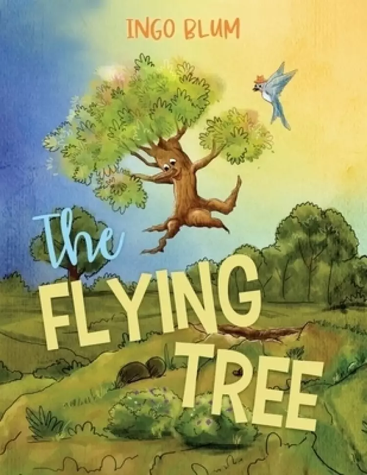 The Flying Tree: Teaching Children the Importance of Home