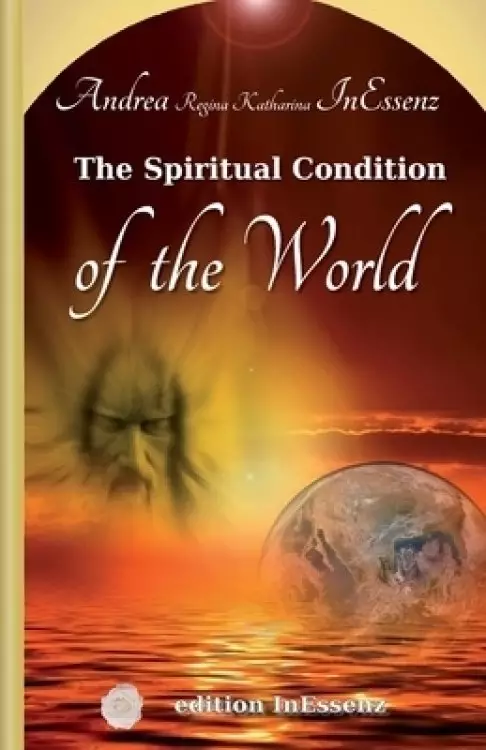 The Spiritual Condition of the World