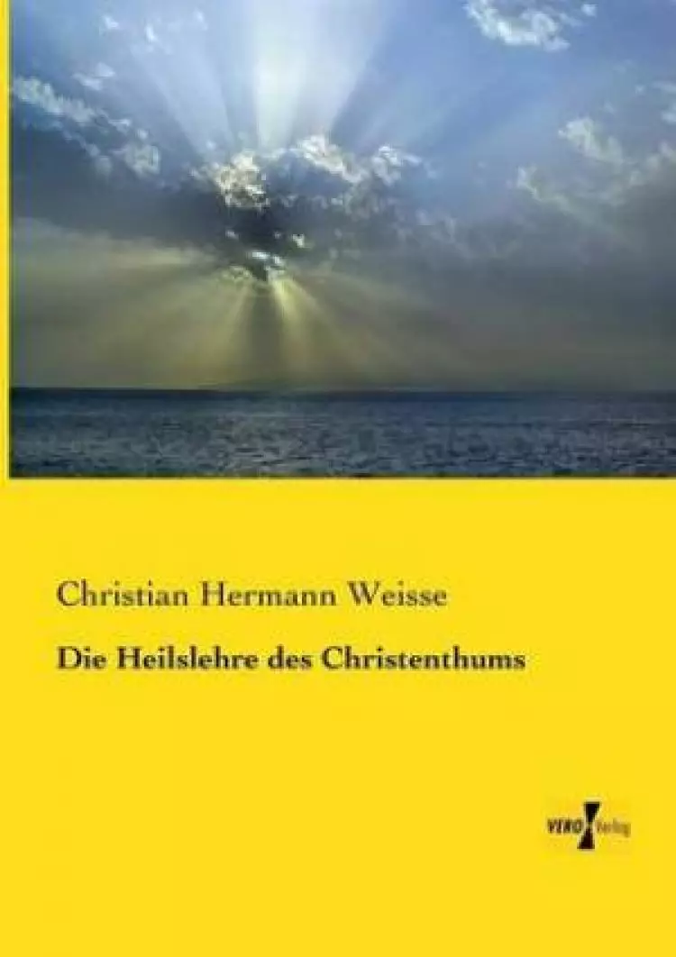 Heilslehre Des Christenthums