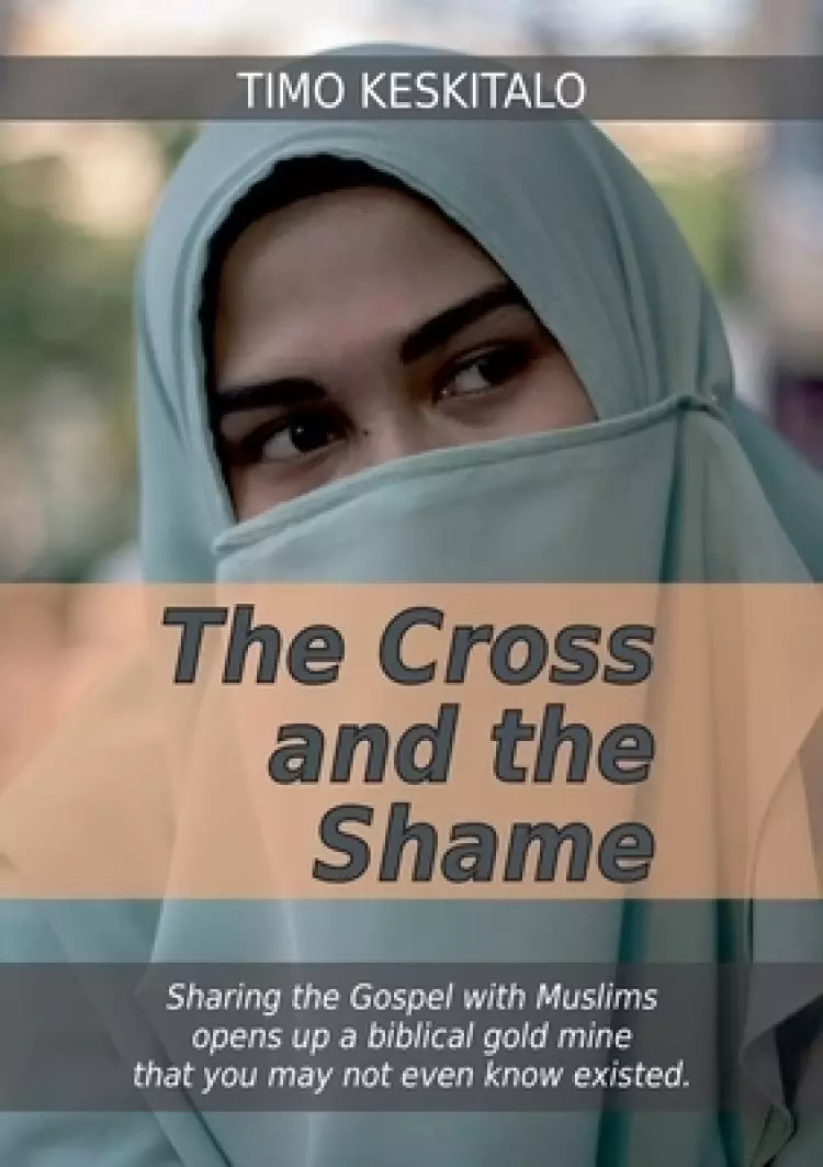 The Cross and the Shame