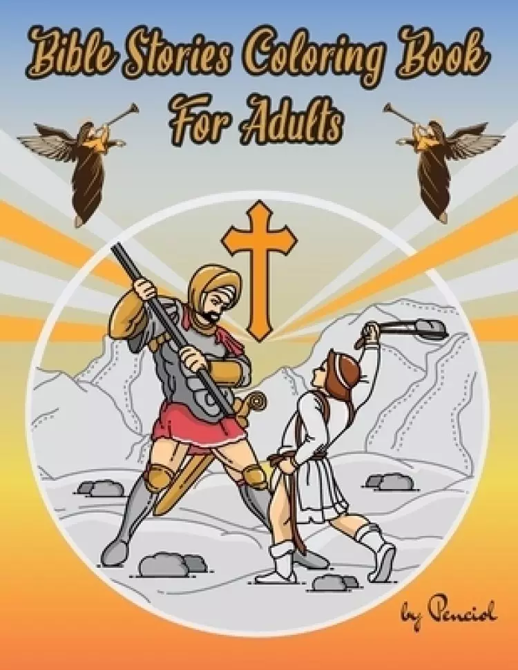 Bible Stories Coloring Book For Adults: 35+ Bible Scenes Coloring Pages | The Life of Jesus Coloring Book | Adult Coloring Book Religious