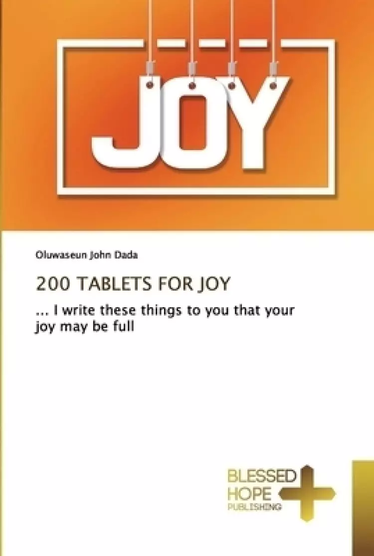 200 TABLETS FOR JOY