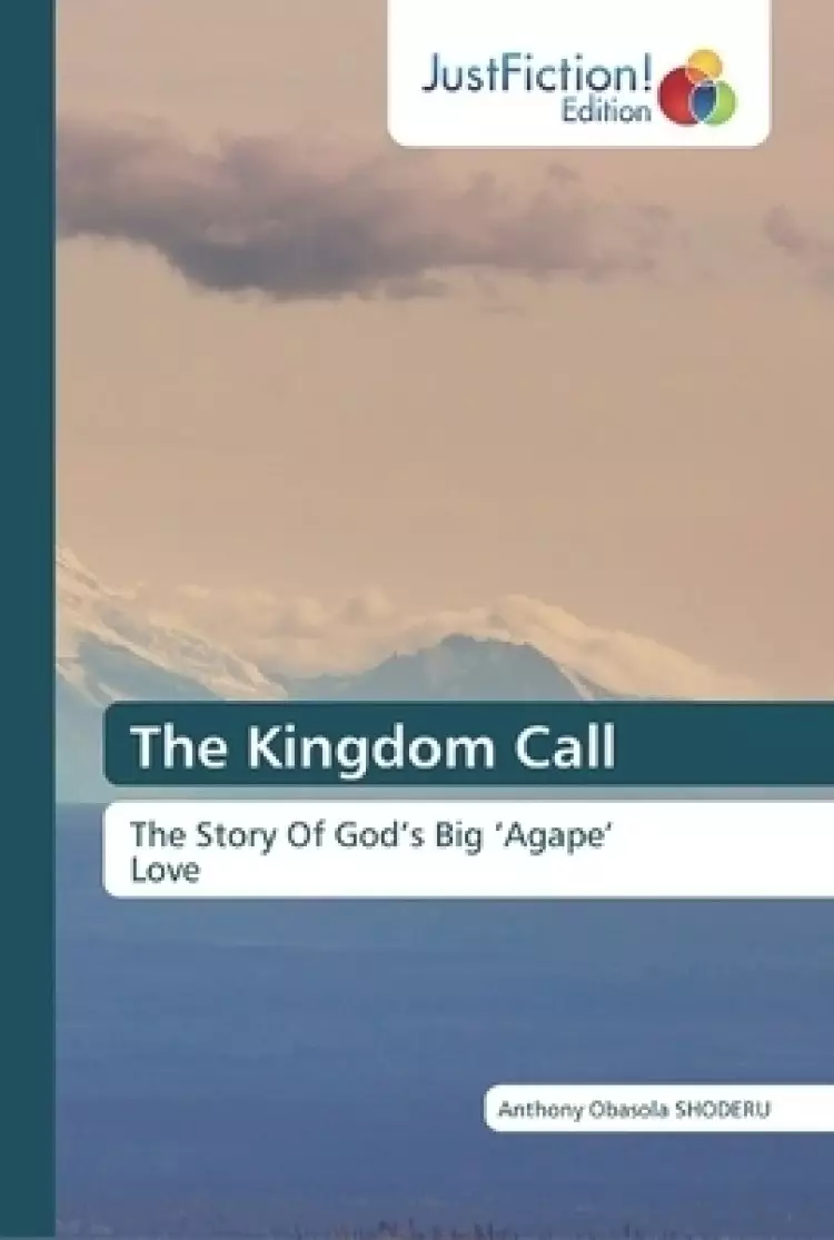 The Kingdom Call