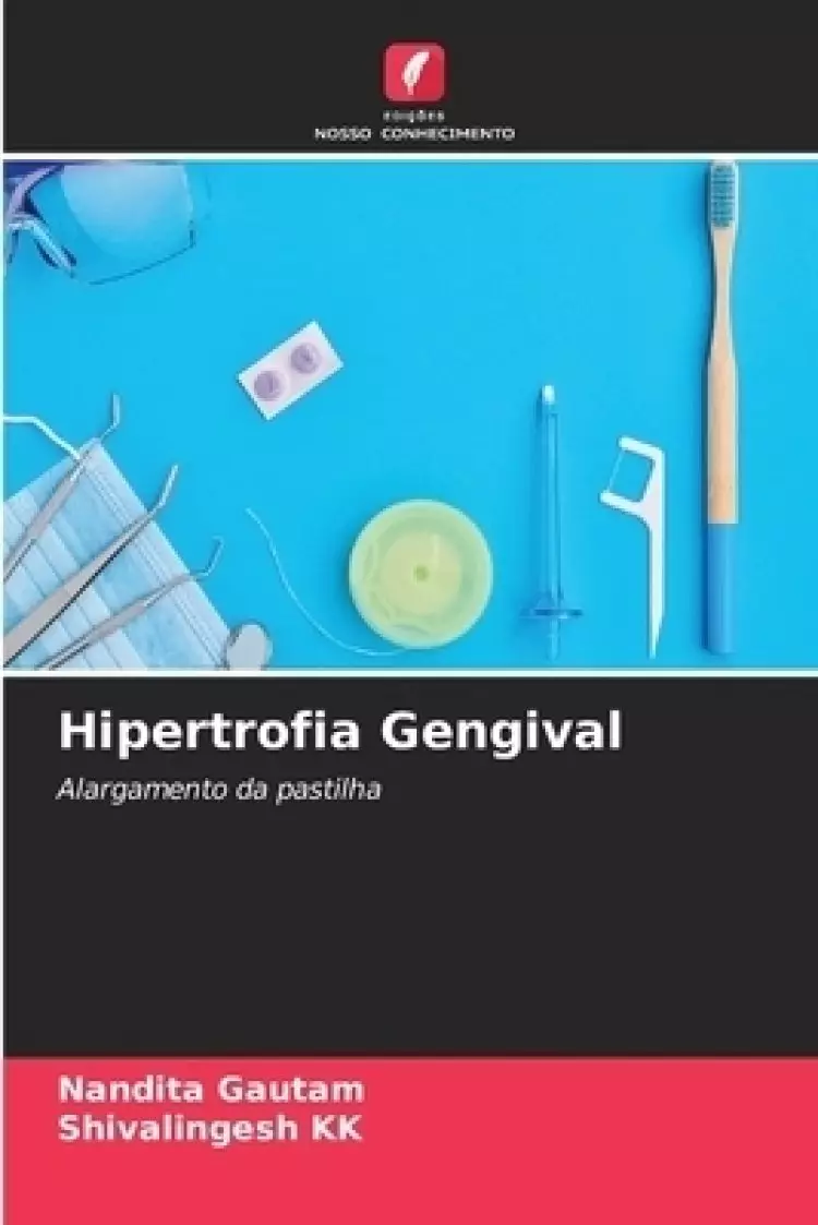 Hipertrofia Gengival