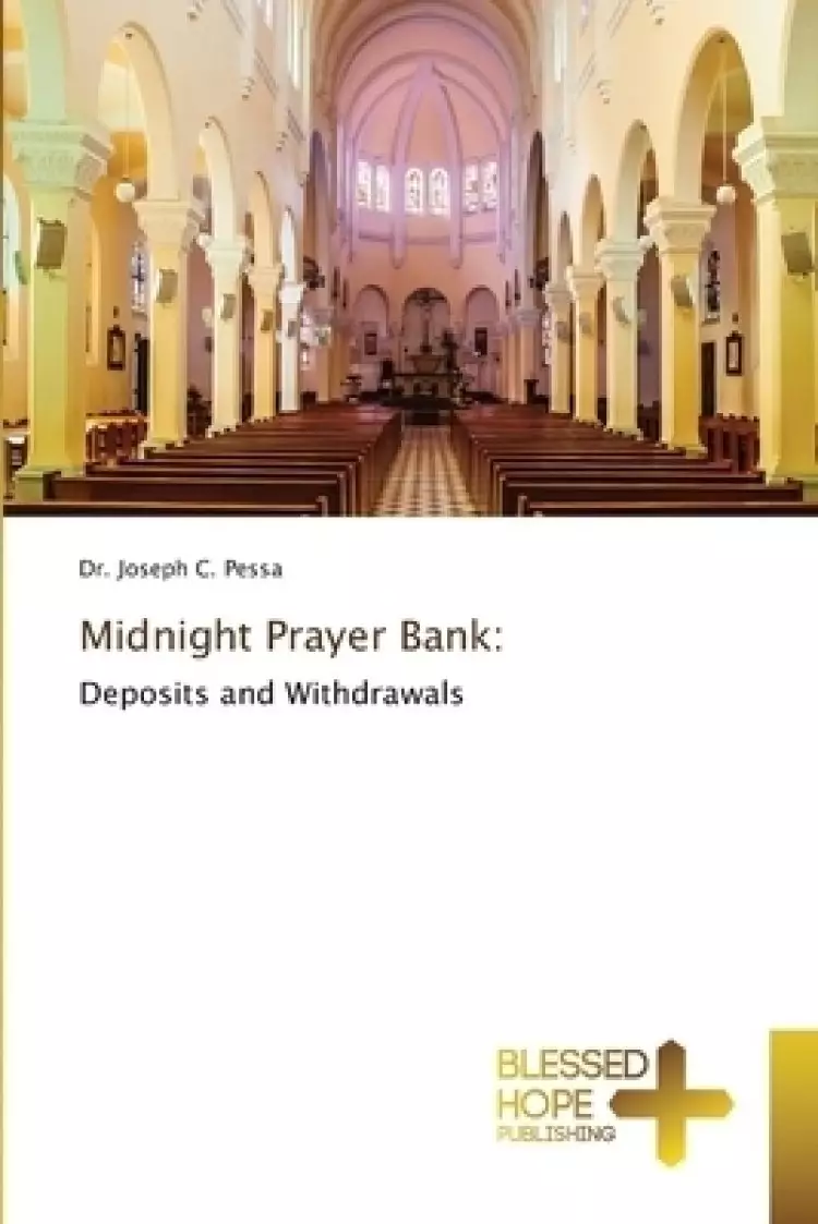 Midnight Prayer Bank: