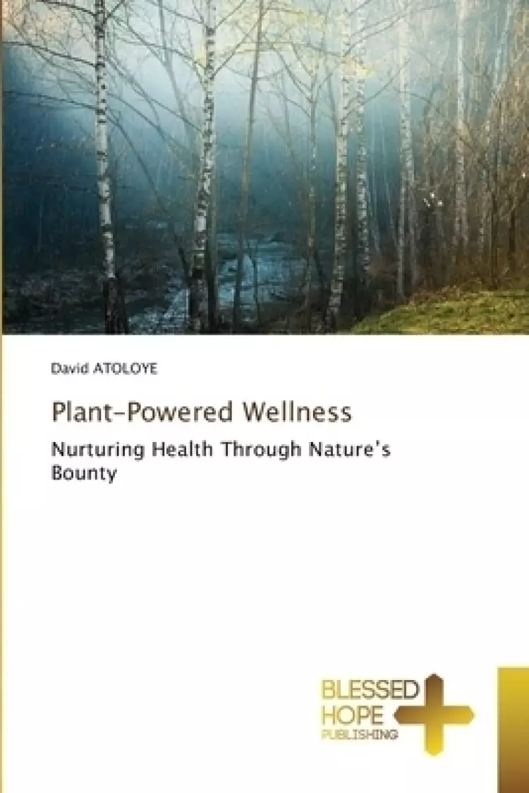 Plant-Powered Wellness