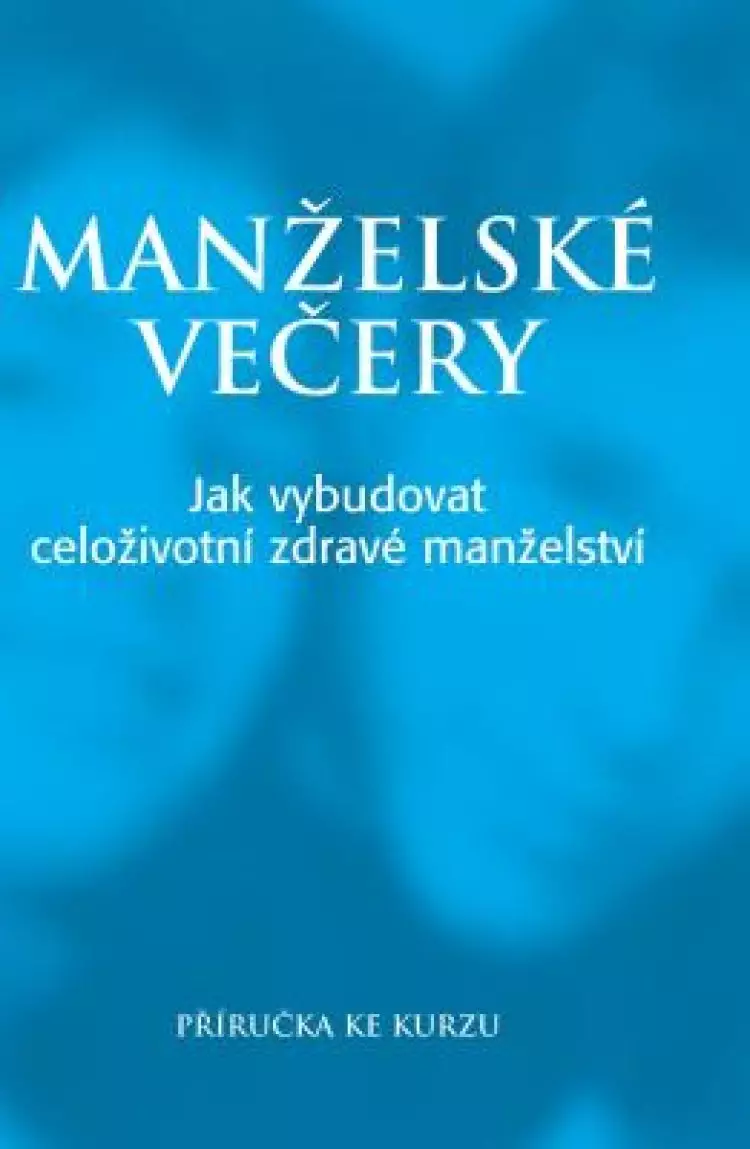 Marriage Course Guest Manual, Czech Edition