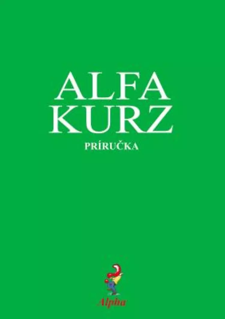 Alpha Course Guest Manual, Slovak Edition