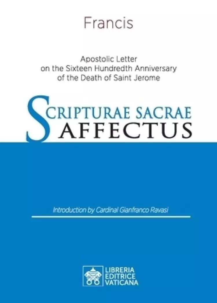 Scripturae Sacrae affectus: Apostolic Letter on the Sixteen Hundredth Anniversary of the Death of Saint Jerome
