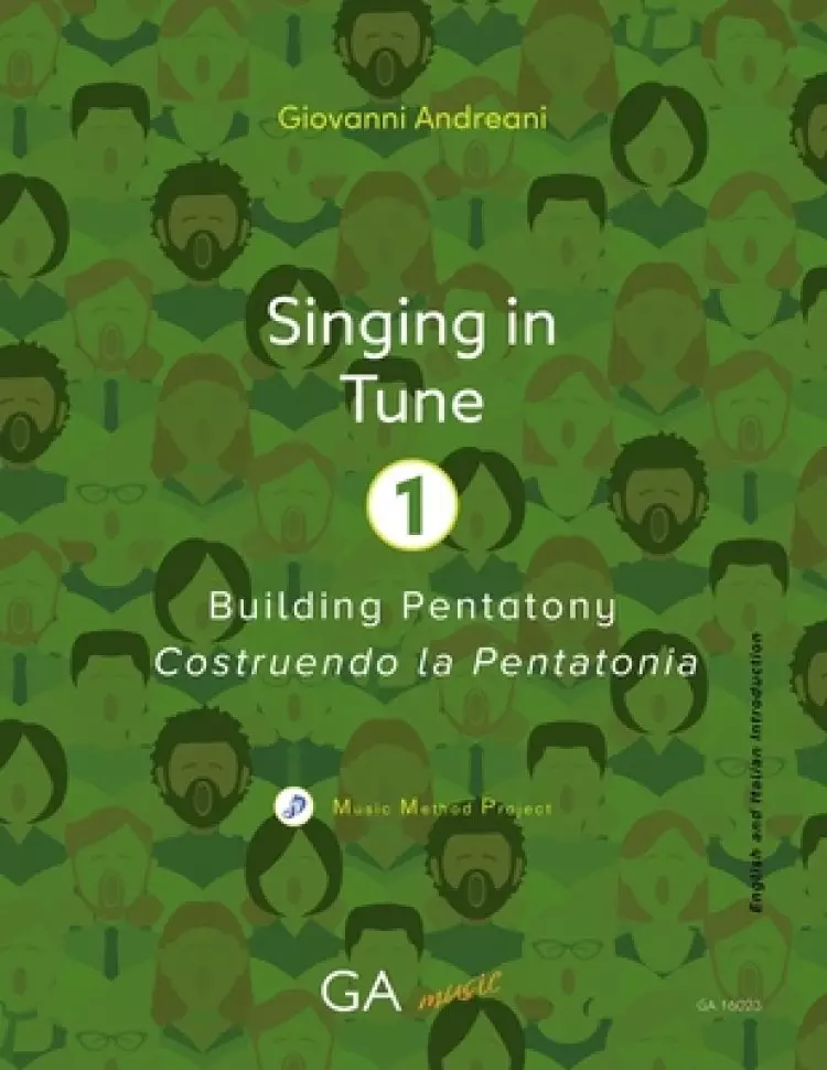 Singing in Tune 1: Building Pentatony