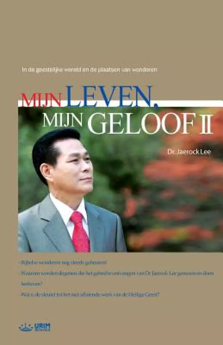 MIJN LEVEN, MIJN GELOOF (II): My life, My Faith 2 (Dutch)