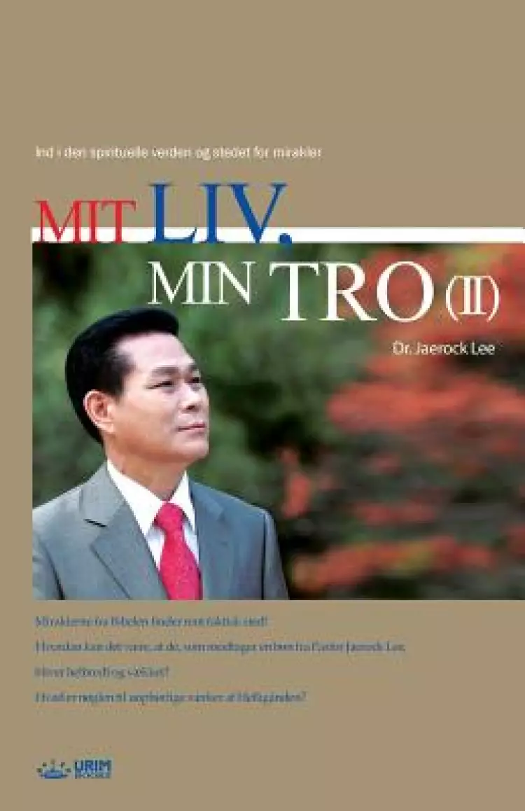 Mit Liv, Min Tro 2: My Life, My Faith 2 (Danish)
