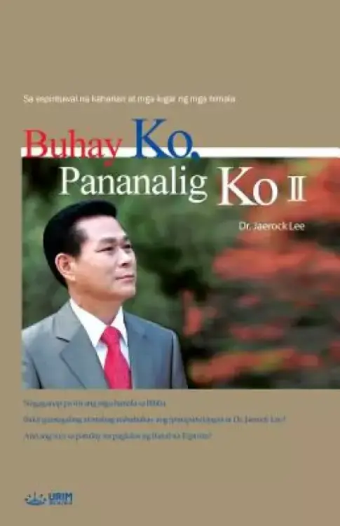 Buhay Ko, Pananalig Ko 2: My Life, My Faith 2 (Tagalog)
