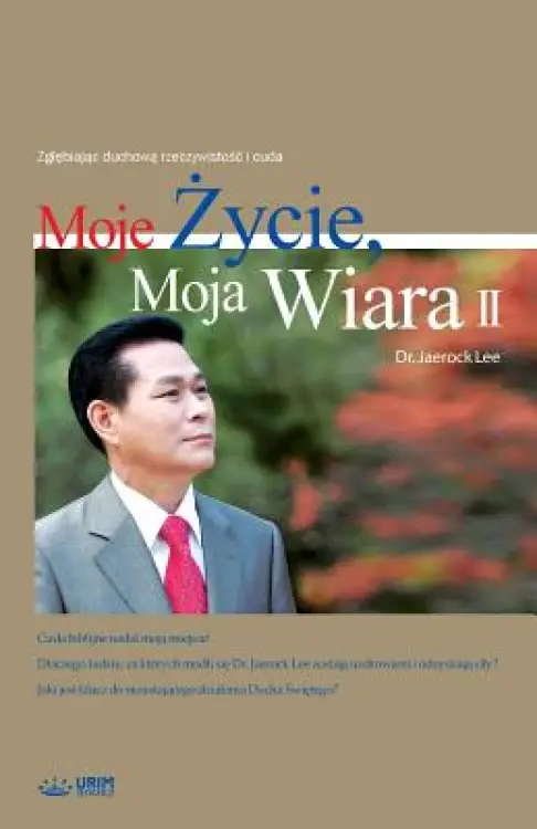 Moje Zycie, Moja Wiara 2: My Life, My Faith 2 (Polish)