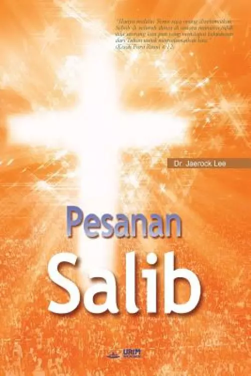 Pesanan Salib: The Message of the Cross (Malay