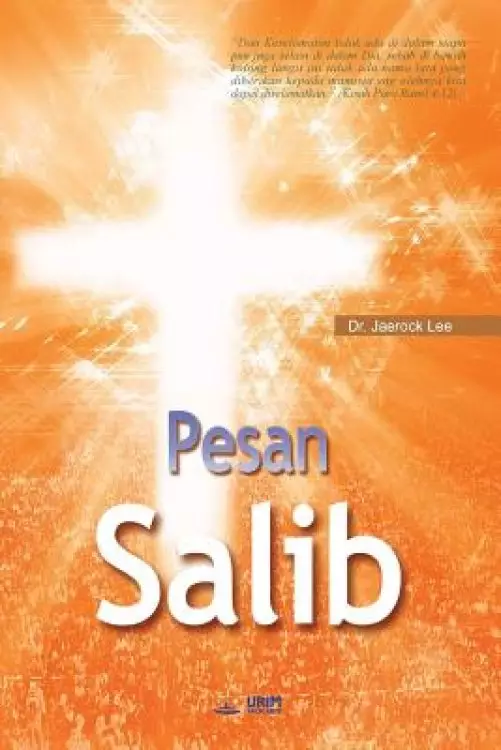 Pesan Salib: The Message of the Cross (Indonesian)