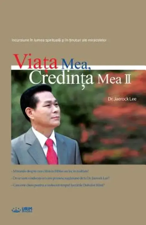 Viata Mea, Credinta Mea 2: My Life, My Faith