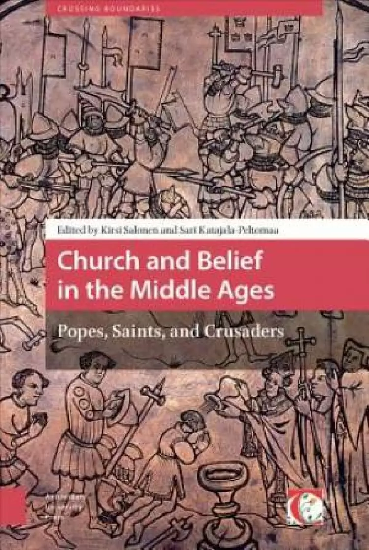 Church and Belief in the Middle Ages