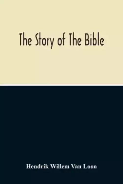 The Story Of The Bible