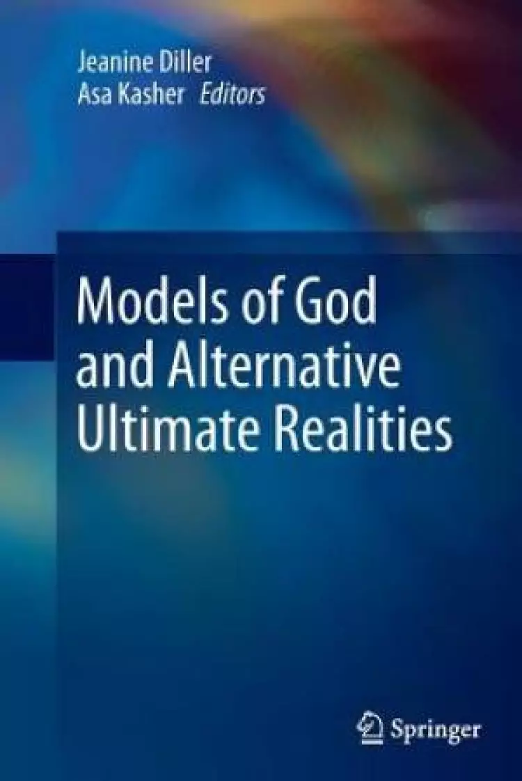 Models of God and Alternative Ultimate Realities