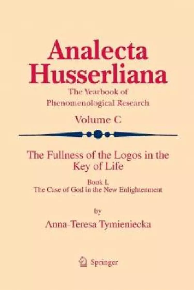 The Fullness of the Logos in the Key of Life The Case of God in the New Enlightenment