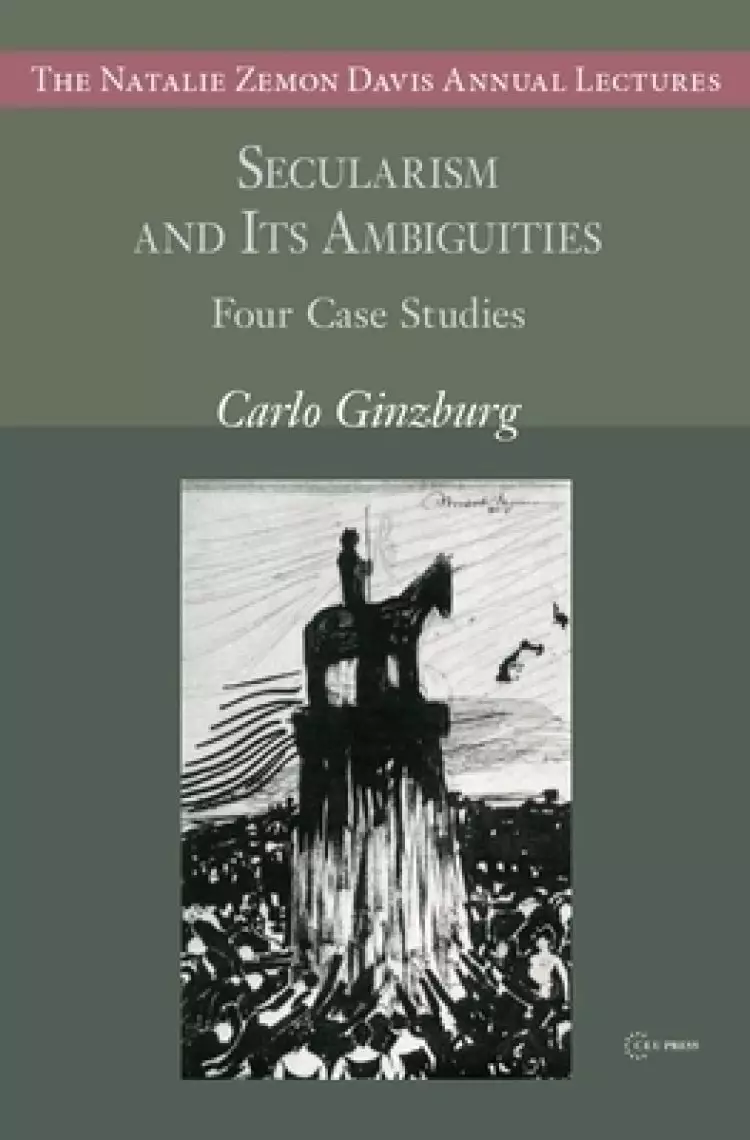Secularism and Its Ambiguities: Four Case Studies