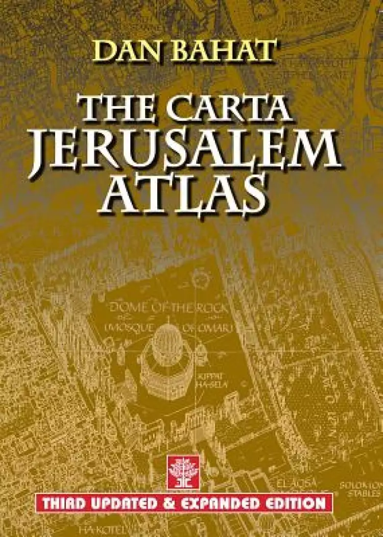 The Carta Jerusalem Atlas
