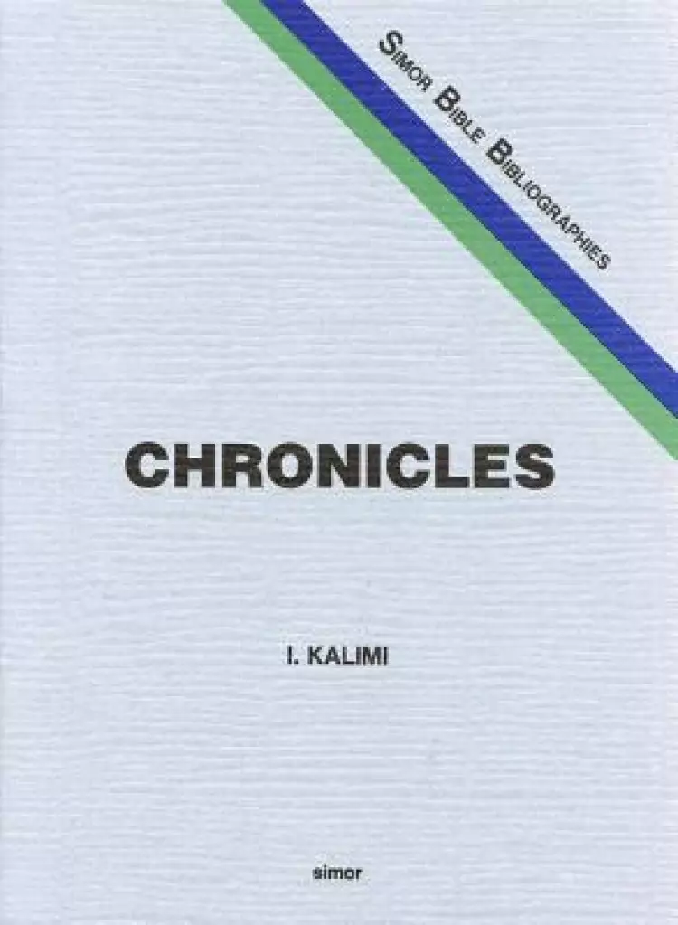 The Books of Chronicles: A Classified Bibliography