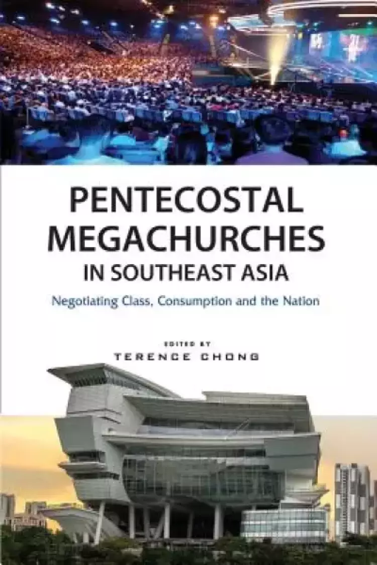 Pentecostal Megachurches In Southeast Asia
