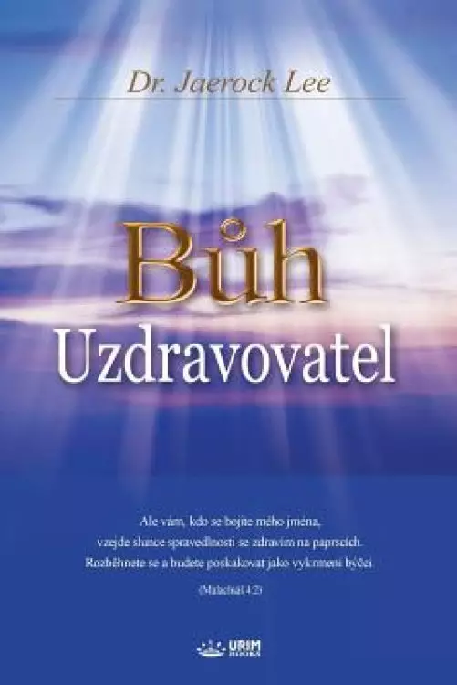 Buh Uzdravovatel: God the Healer (Czech)