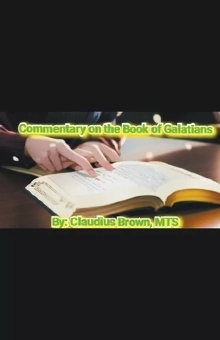 Commentary on the Book of Galatians