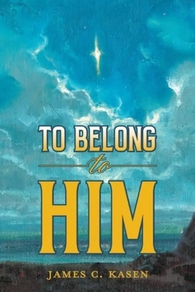 To Belong to Him