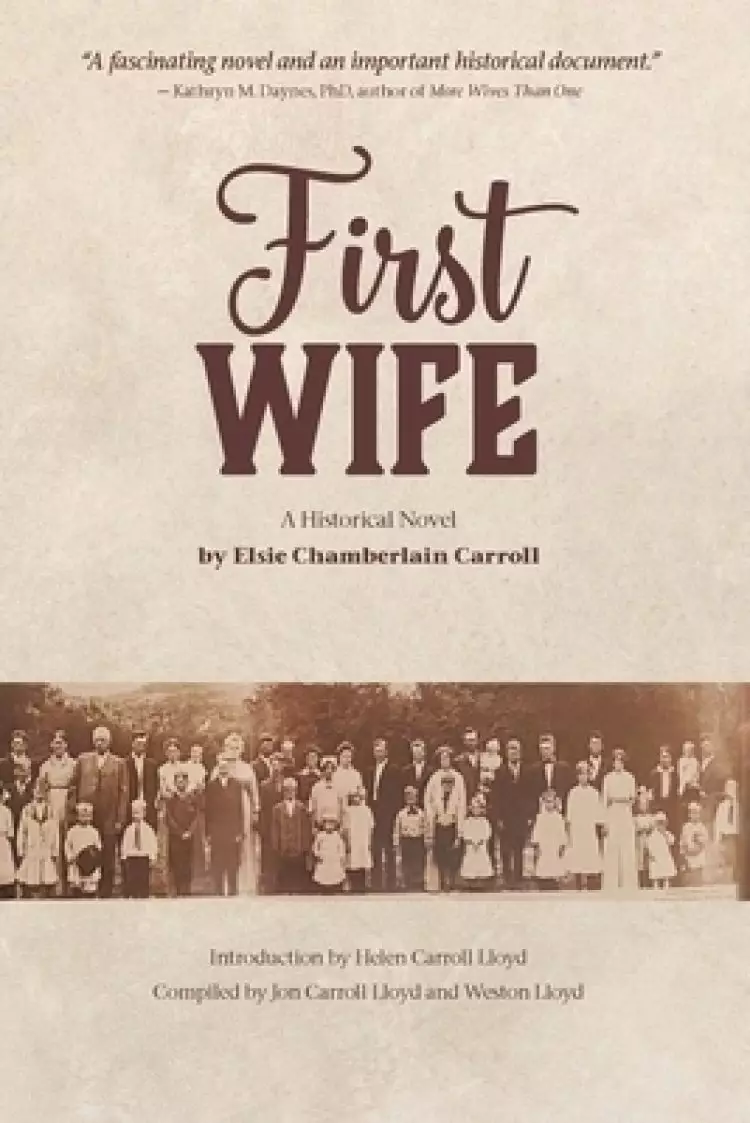 First Wife: A Historical Novel
