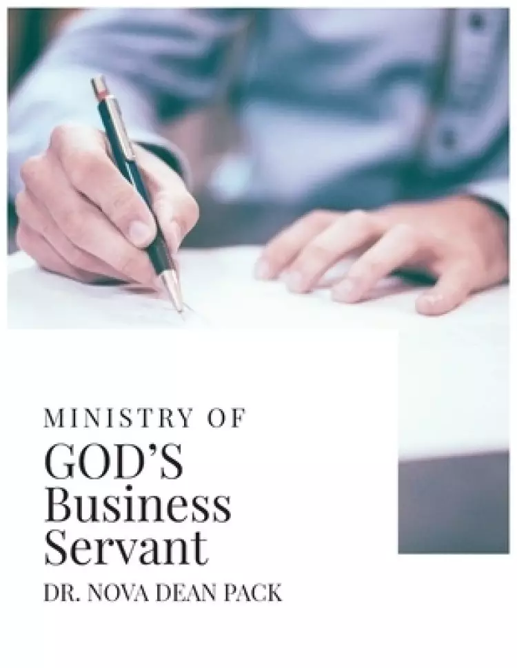 Ministry of God's Business Servant