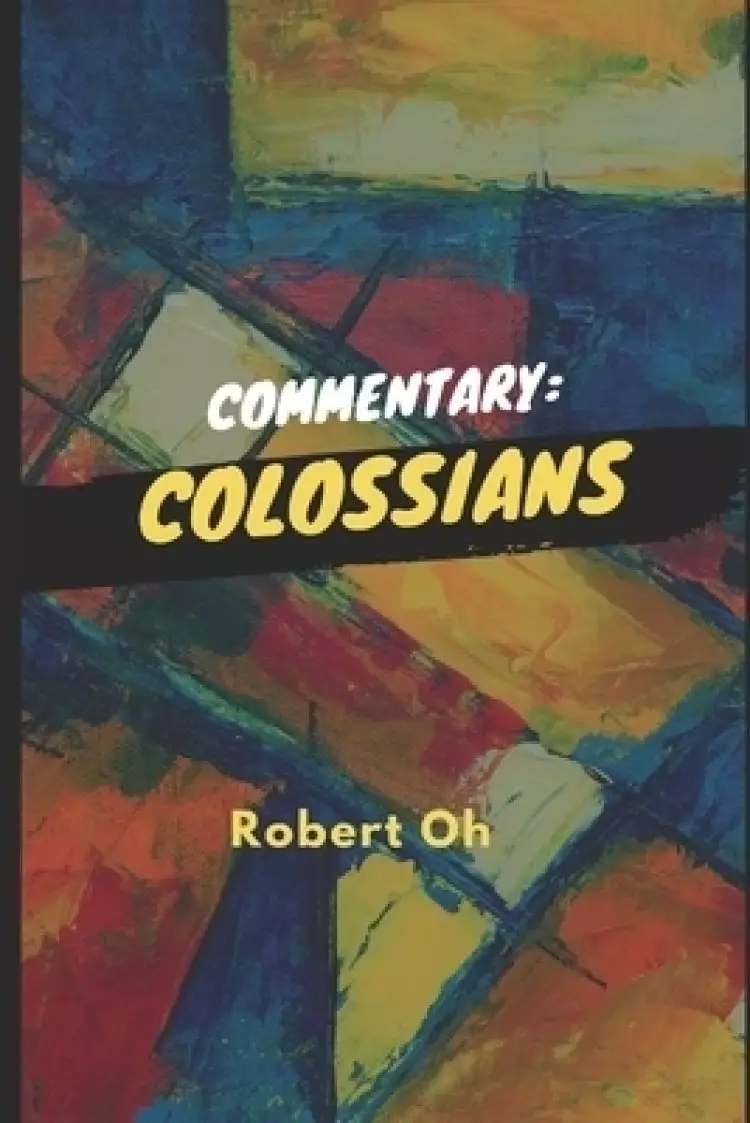 Commentary: Colossians