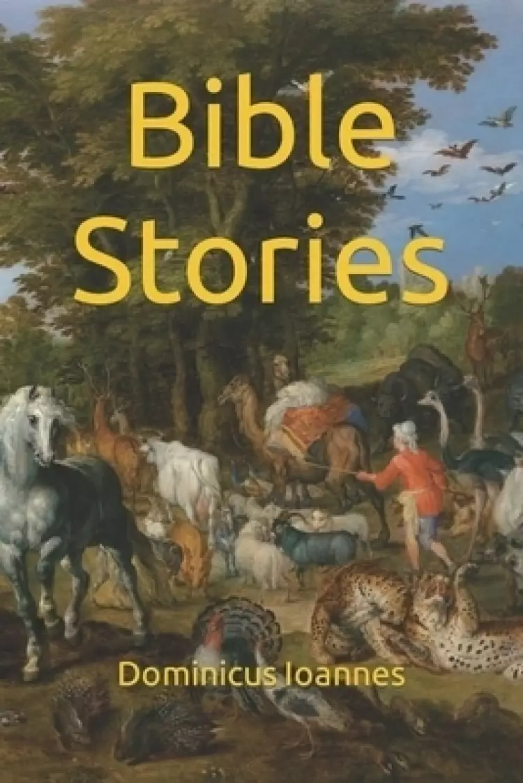 Bible Stories: for the Young