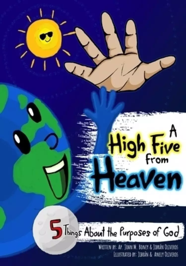 A High Five from Heaven: 5 Things About the Purposes of God