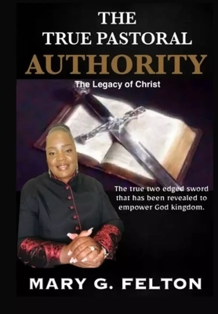 The True Pastoral Authority