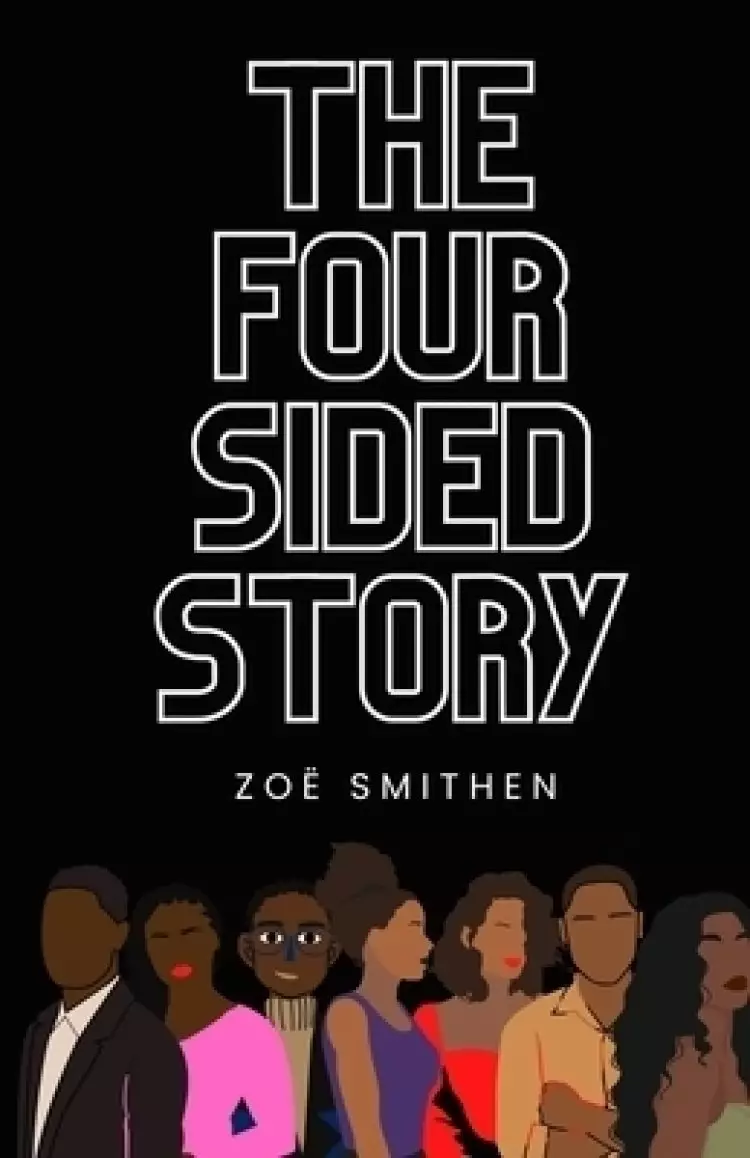 The Four Sided Story