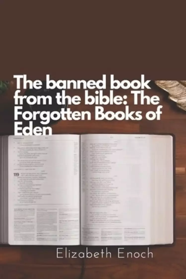 The banned book from the bible: The Forgotten Books of Eden