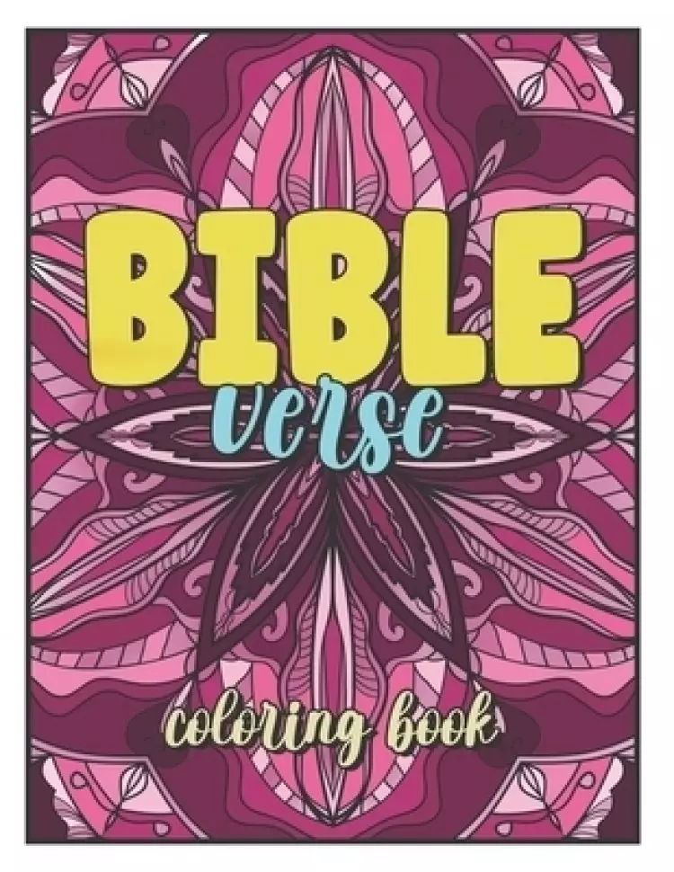 Bible Verse Coloring Book: Christian Coloring Books For Adults, Christian Mandala Coloring Book