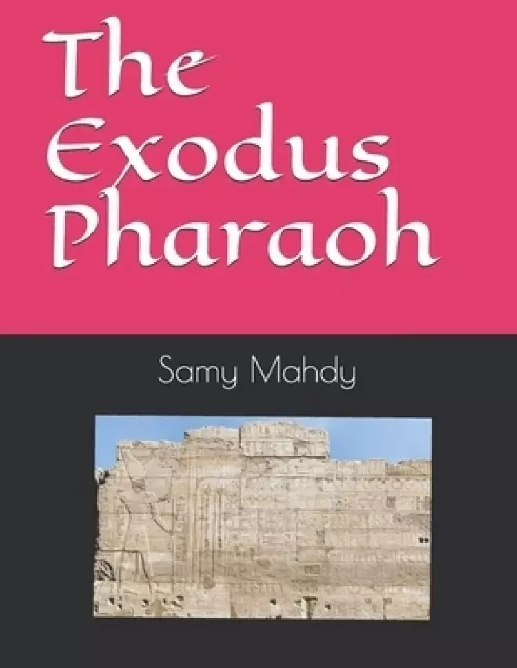 The Exodus Pharaoh