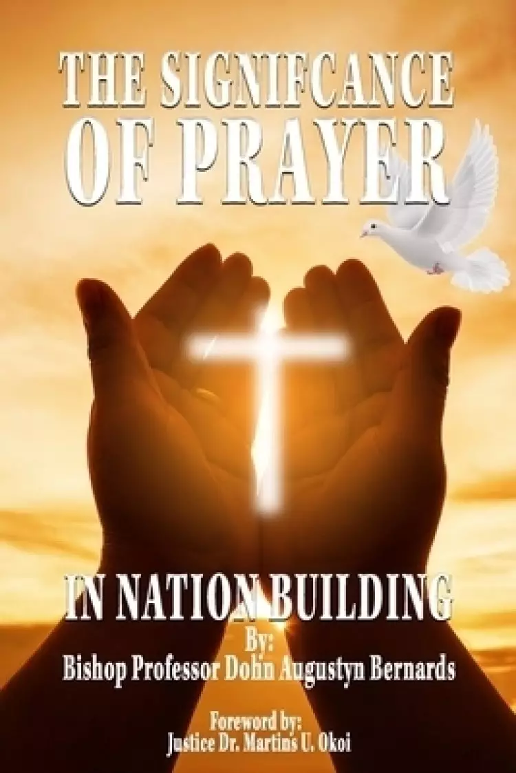 The Significance of Prayer in Nation Building