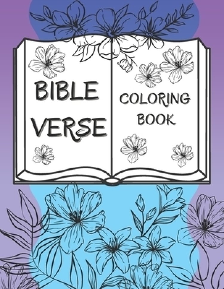 Bible Verse Coloring Book: 50 Christian Color Pages For Kids, Teens And ...