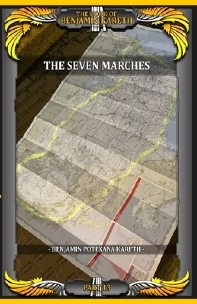 The Seven Marches