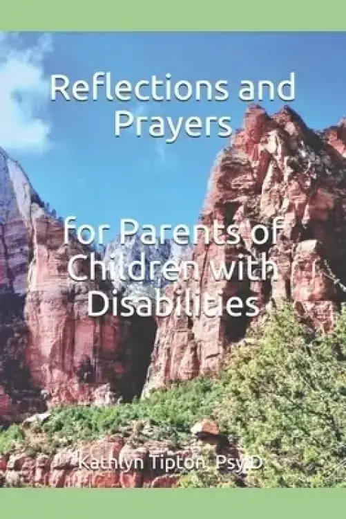Reflections and Prayers for Parents of Children with Disabilities
